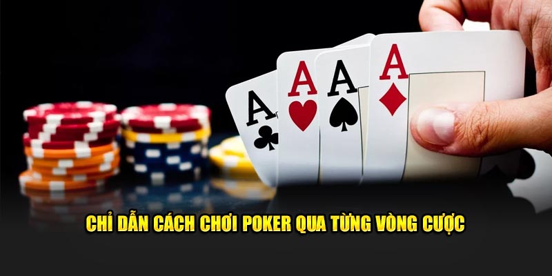 chỉ dẫn cách chơi poher