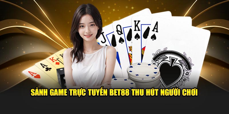 sảnh game trực tuyến