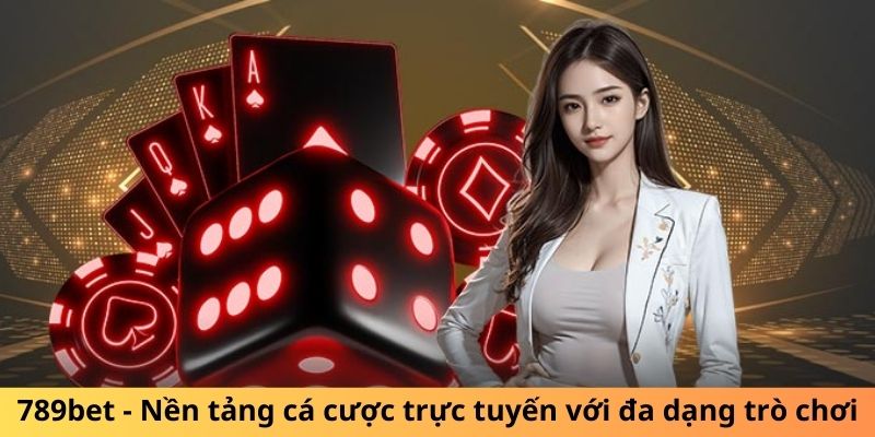 sòng bạc trực tuyến 789 bet