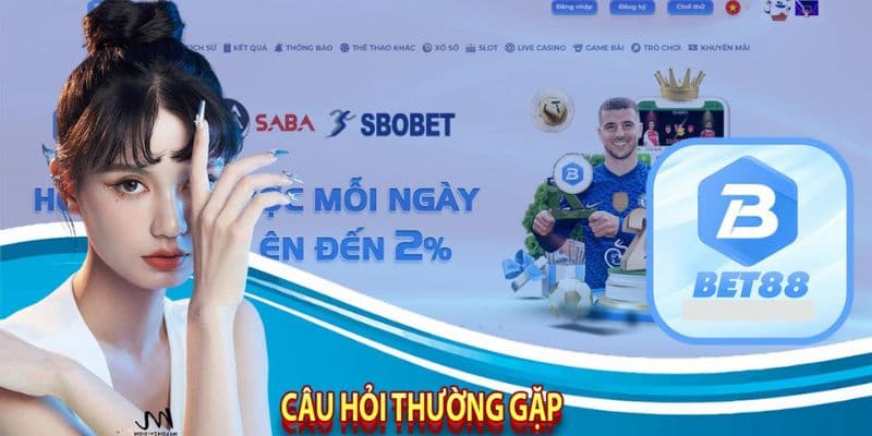 Giải đáp các câu hỏi thường gặp Bet88 về nhà cái